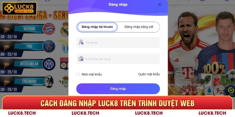 Cách đăng nhập Luck8 trên trình duyệt web